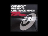 Copyright presents One Track Minds 'Voices' (KORT Remix)