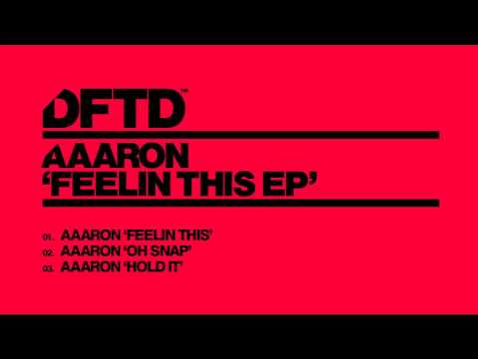Aaaron 'Hold It'