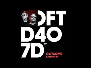 GotSome featuring Janai 'Don't Want You Back'