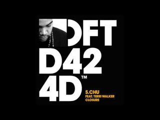S.Chu featuring Terri Walker 'Closure'