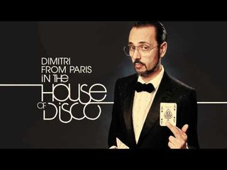 Defected presents Dimitri From Paris In The House of Disco - Teaser