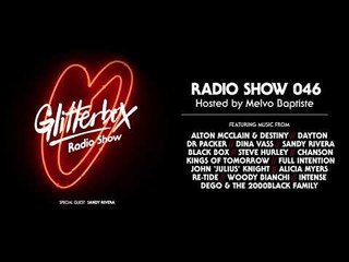 Glitterbox Radio Show 046: w/ Sandy Rivera