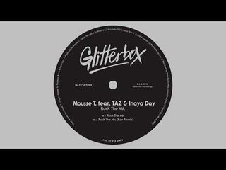 Mousse T. featuring TAZ & Inaya Day 'Rock The Mic' (Kon Remix)