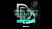 Noir 'A Better Place' (Exclusive to Deep Down & Defected Vol.8)