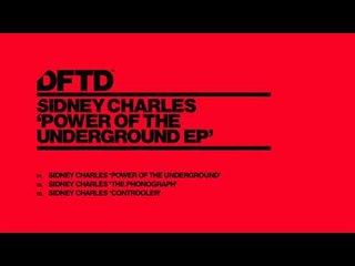 Sidney Charles 'Power Of The Underground'