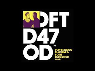 Purple Disco Machine & Boris Dlugosch 'L.O.V.E.'