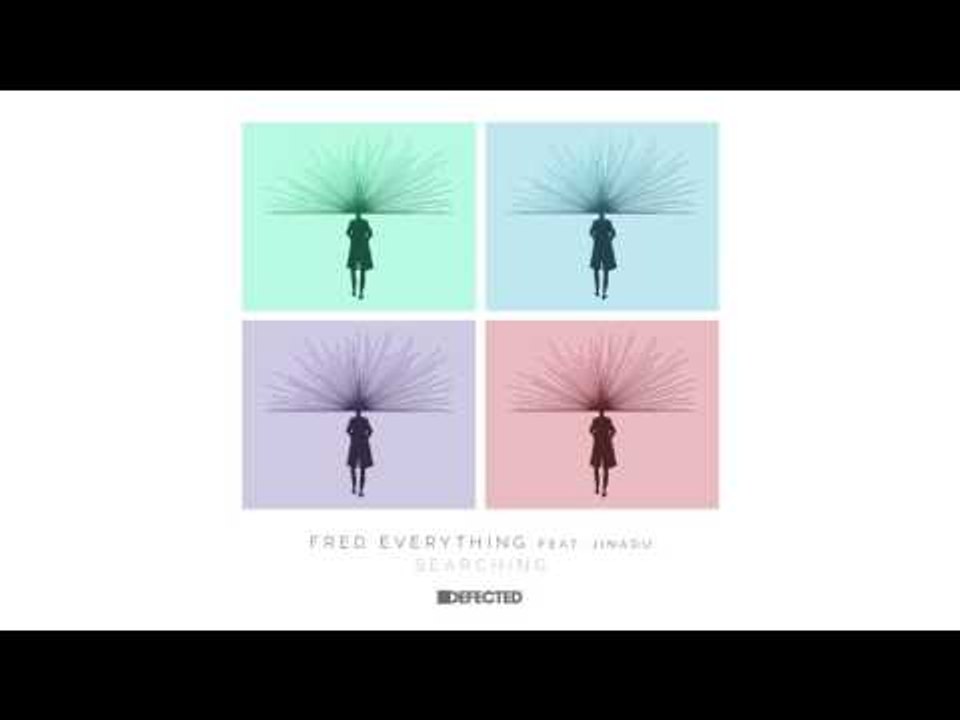 Fred Everything featuring Jinadu 'Searching' (Atjazz Remix)