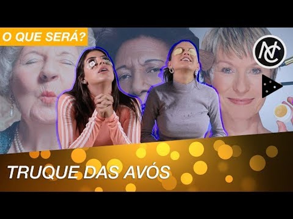 TRUQUES DE BELEZA DA ÉPOCA DA NOSSA AVÓ