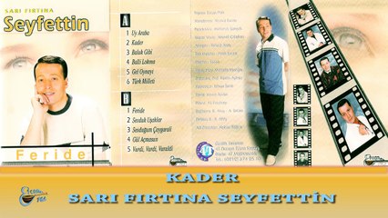 Sarı Fırtına Seyfettin  - Kader  (Official Audio)