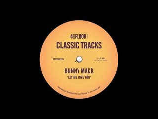 Bunny Mack ‘Let Me Love You’ (DJ Gregory Pepsi Dub)