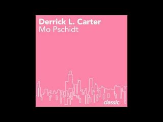 Derrick L. Carter 'A Hope (Over U)' (D's Meeting House Dub)