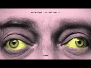 krankbrother 'One Eyed Jack's'