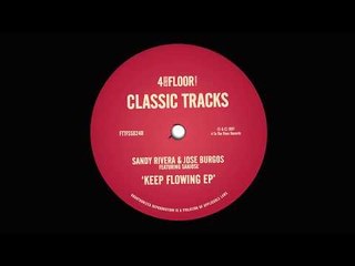 Sandy Rivera & Jose Burgos present Sanjose 'Keep On Pressing'