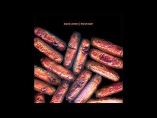 Jacob London 'The Bull Cow's Gonna Smack Ya (In Da Butt)'