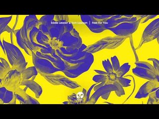 Eddie Leader & Tom Lawson 'Feel For You' (Boris Dlugosh Remix)