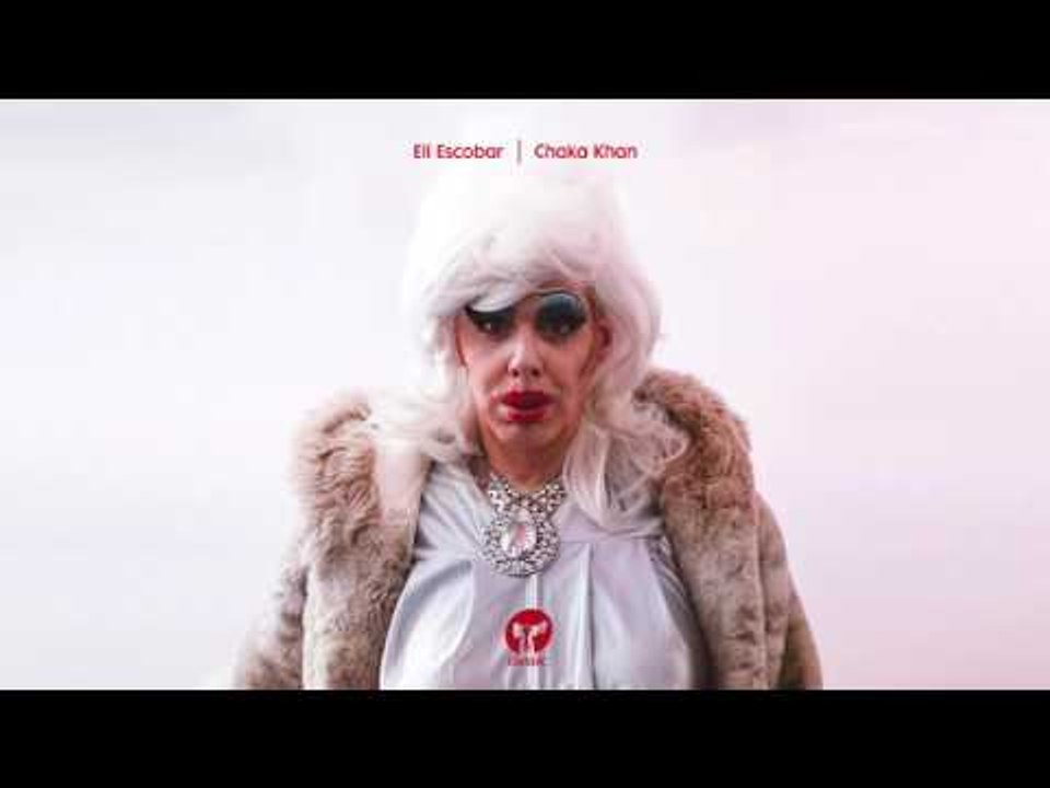 Eli Escobar 'Chaka Khan'