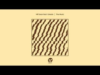 Hifi Sean featuring Celeda 'The Music' (Extended)