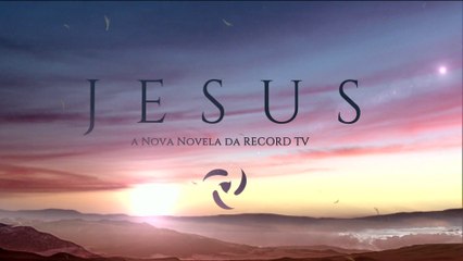 Vem aí 'Lia' e 'Jesus' na Record TV