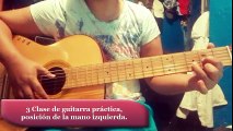 3 Clase de guitarra práctica, posición de la mano izquierda.