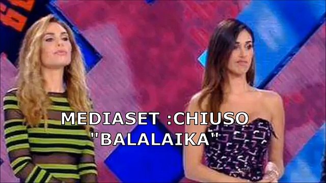 DRAMMA PER ILARY BLASI,MEDIASET SOSPENDE BALALAIKA GO HOME! PAGANO ANCHE BELEN E SAVINO