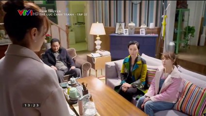 Thế lực cạnh tranh - tập 37 | The Luc Canh Tranh Tap 37