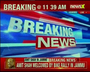 BJP Chief Amit Shah arrives in Jammu; to meet party workers
