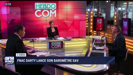 L'édito: Fnac Darty lance son baromètre SAV - 23/06