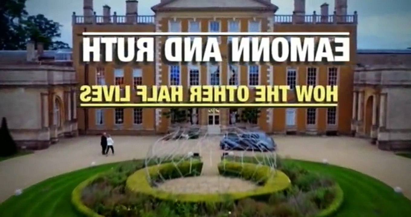 Eamonn And Ruth How The Other Half Lives S02  E05 E 5 - Part 01