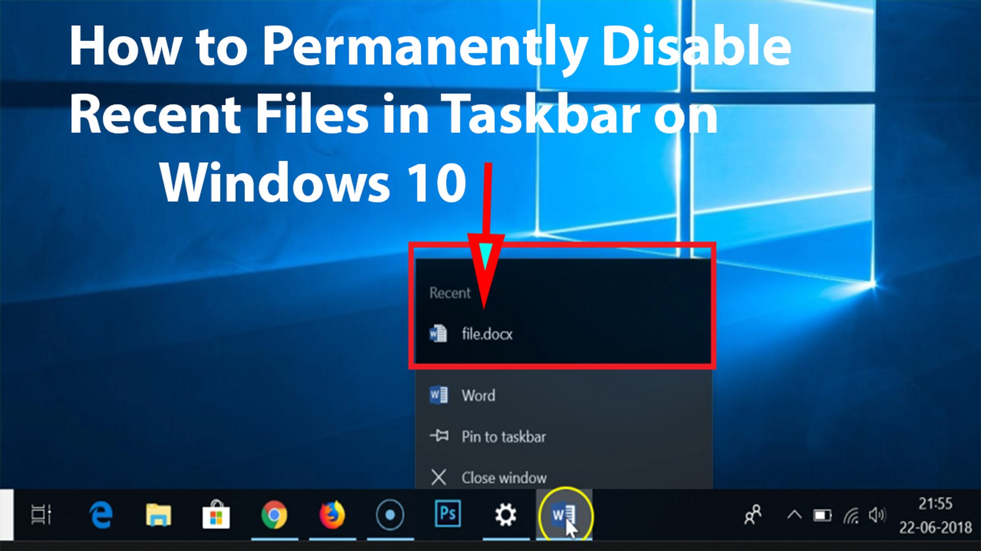 ⁣How to Permanently Disable Recent File in Taskbar on Windows 10?