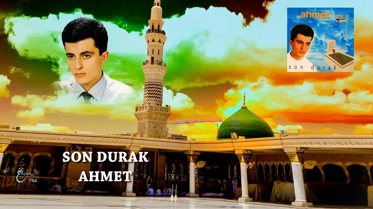 Ahmet  - Son Durak  (Official Audio)