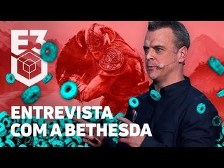 ENTREVISTA COM PETE HINES, VICE-PRESIDENTE DA BETHESDA, na E3
