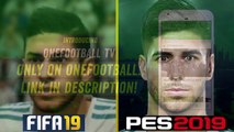 FIFA 19 VS PES 2019  New Face Comparison