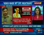 After Anushka Sharma scolded passerby for littering; litterer slaps notice on Anushka-Virat over video