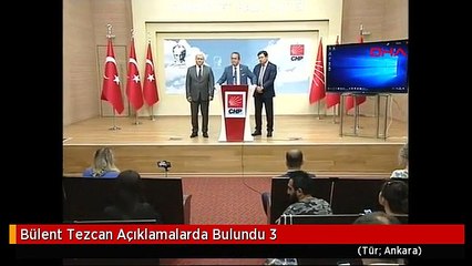 Bülent Tezcan Açıklamalarda Bulundu 3