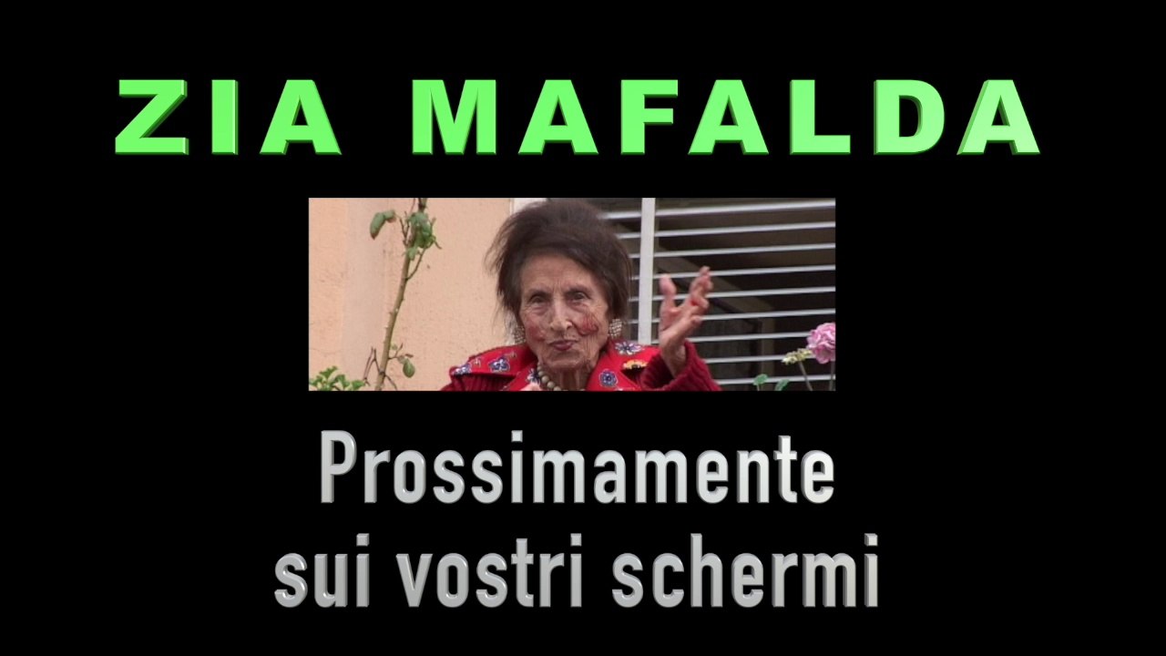 Zia Mafalda - Trailer