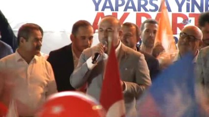 Bakan Çavuşoğlu: "81 Milyonu Kucaklayacağız, Vatan Hainleriyle Mücadelemiz Devam Edecek"