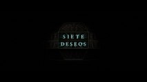 SIETE DESEOS (2017) Trailer