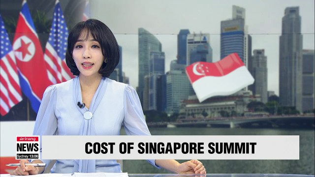 Singapore spent more than US$11 million hosting N. Korea-U.S. summit
