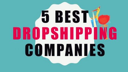 5 Top Drop Shipping Companies