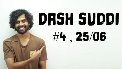 Dash Suddi : episode 4 , 25/06/18 | Oneindia Kannada
