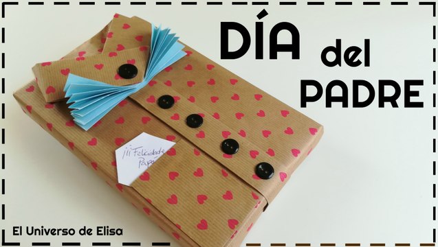 Regalos para el Día del Padre, Cómo Envolver Regalos de forma Original, Manualidades Día del Padre