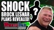 SHOCK Brock Lesnar WWE Match Plans REVEALED?! NXT Star INJURED! | WrestleTalk News June 2018