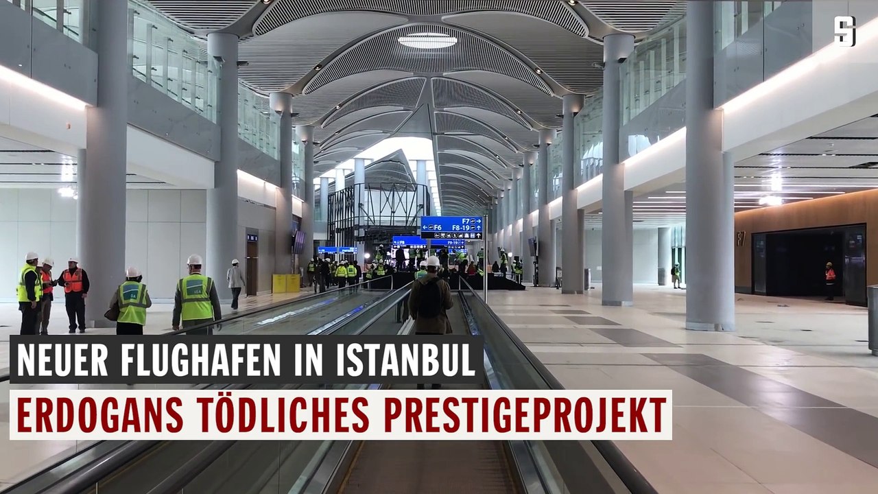 Neuer flughafen in istanbul: erdogans tödliches prestigeprojekt