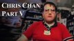 Chris Chan: A Comprehensive History - Part 5