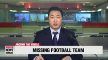 Search for 13 members of U-16 football team missing in Thailand continues