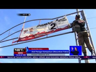 Ratusan Alat Peraga Kampanye Diturunkan Secara Paksa di Buleleng - NET 12