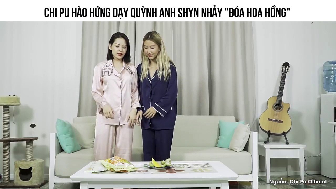 Chi Pu hào hứng dạy Quỳnh Anh Shyn nhảy "Đóa Hoa Hồng"
