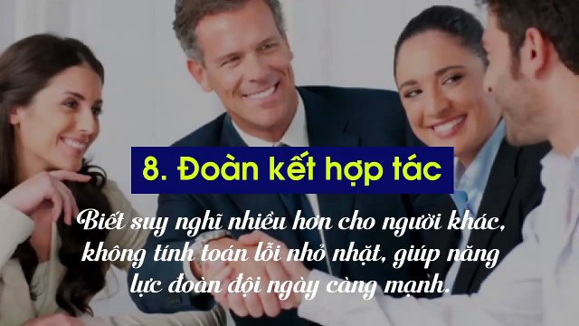 Lãnh đạo dùng người nhất định không được bỏ qua 12 nhân cách sau- Tìm đúng, cả tập thể sẽ “lên như diều gặp gió”