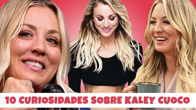 10 Cosas que no sabías sobre Kaley Cuoco by Salseo