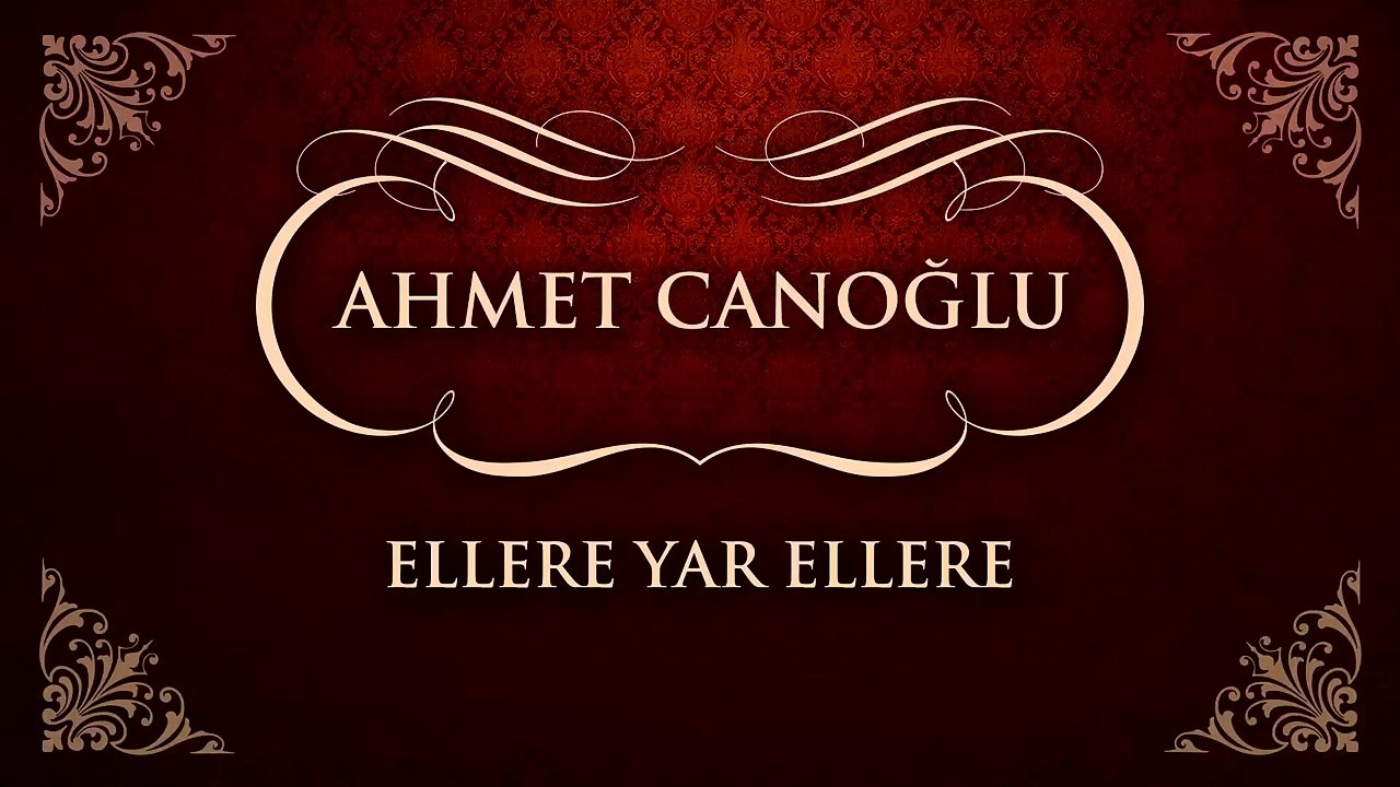 Ahmet Canoğlu - Ellere Yar Ellere (45'lik)